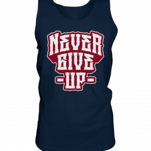 Never Give Up 2 - 27cm - Tank-Top